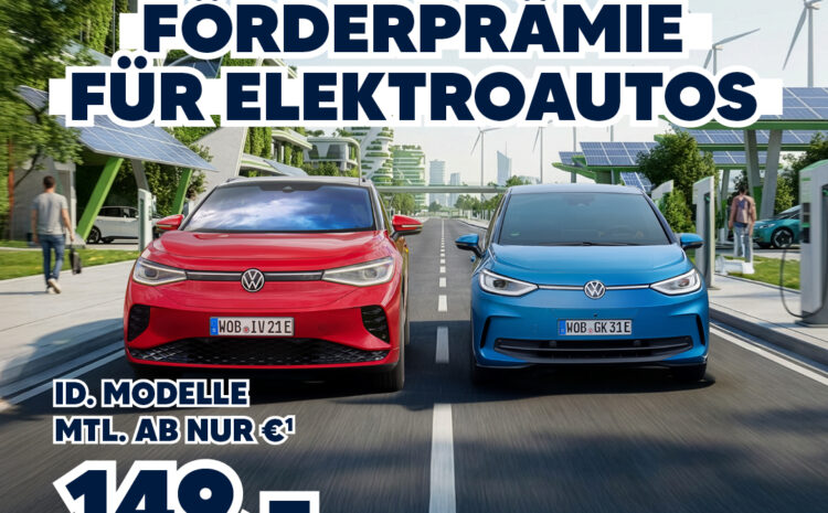  VW E-Fahrzeug Förderprämie
