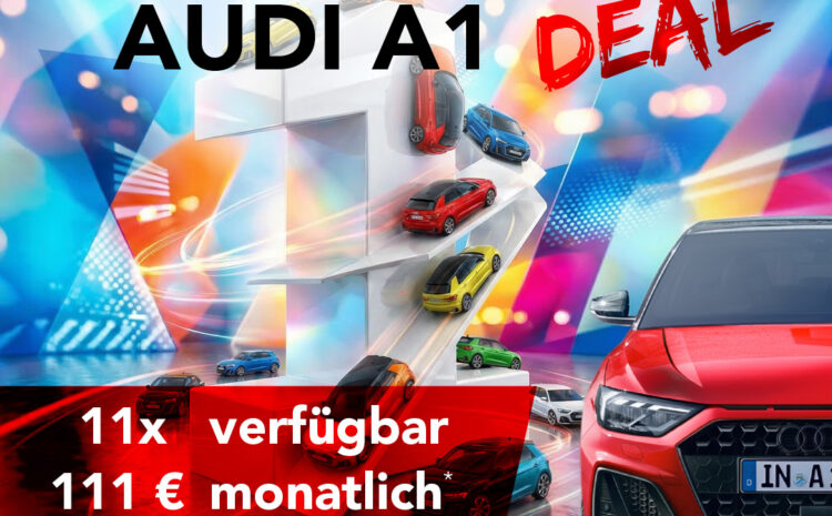  Einmaliger Audi A1 Deal