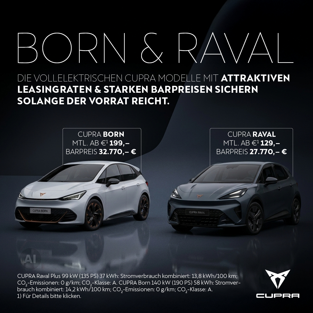 BEITRAGSBILD CUPRA RAVAL BORN SONDERLEASING 09-26 BEITRAGSBILD CUPRA RAVAL BORN SONDERLEASING 09-26