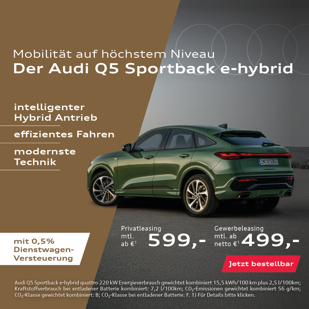 BEITRAGSBILD AUDI Q5 Sportback Hybrid BEITRAGSBILD AUDI Q5 Sportback Hybrid
